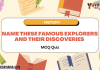 Name These Famous Explorers and Their Discoveries MCQ Quiz