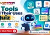 AI Tools and Their Uses Quiz AI Tools Quiz with Answers
