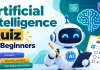 Artificial Intelligence Quiz for Beginners Artificial Intelligence Quiz for Beginners