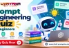 Prompt Engineering Quiz for Beginners Prompt Engineering Quiz with answers